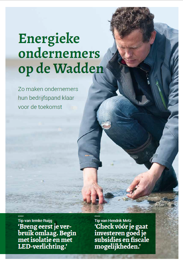 Boekje 'Energieke ondernemers op de Wadden - zo maken ondernemers hun bedrijfspand klaar voor de toekomst'